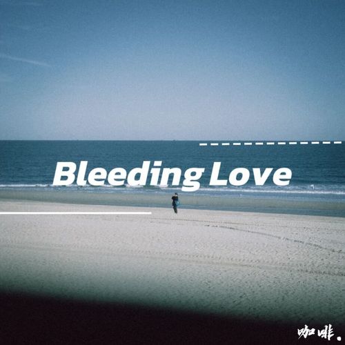 Bleeding Love