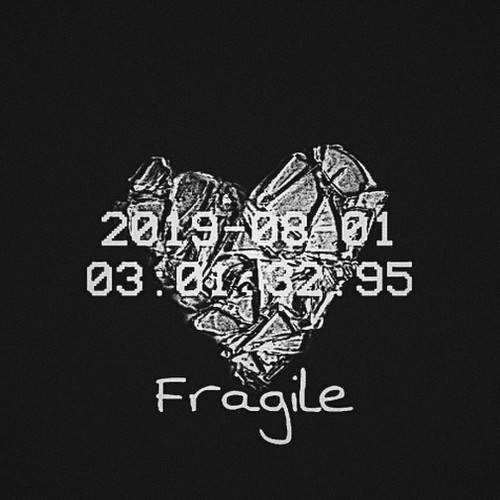 Fragile