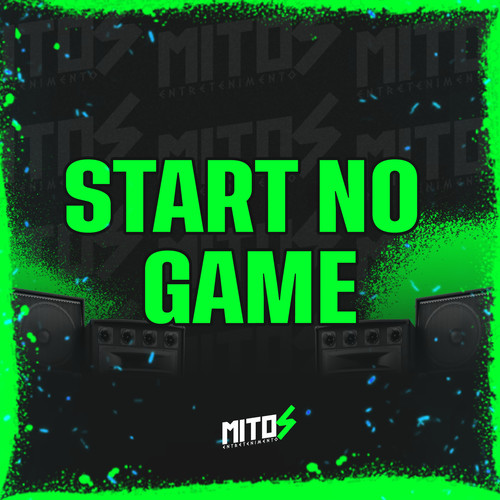 START NO GAME (Explicit)