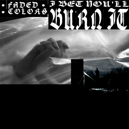 I Bet You'll Burn It