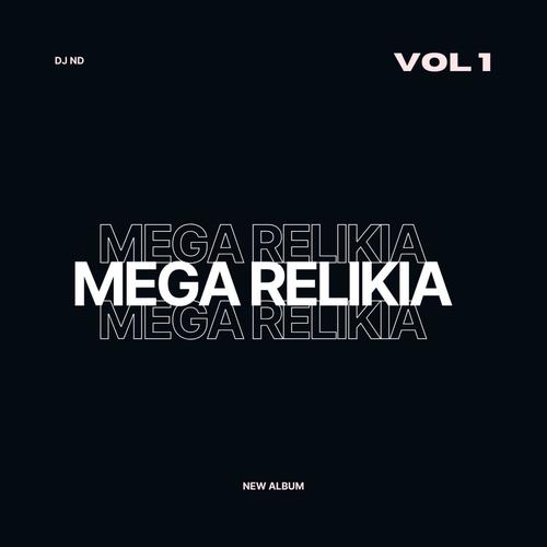 MEGA RELIKIA (feat. DJ FAEL DA BA & DJ NEGUEBA ORIGINAL) [Explicit]
