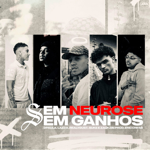 SEM NEUROSE, SEM GANHOS (Explicit)