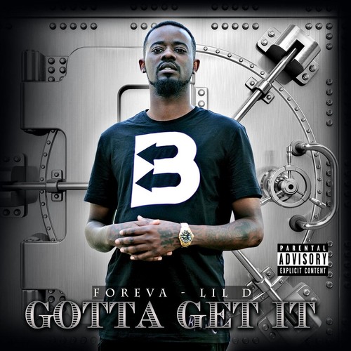Gotta Get It (Explicit)