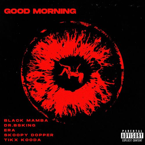 Good Morning (Explicit)