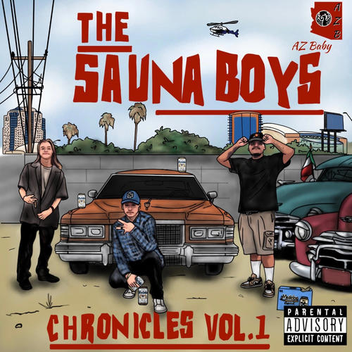 The Sauna Boys Chronicles, Vol. 1 (Explicit)