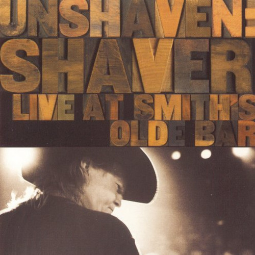 Unshaven: Live At Smiths Olde Bar