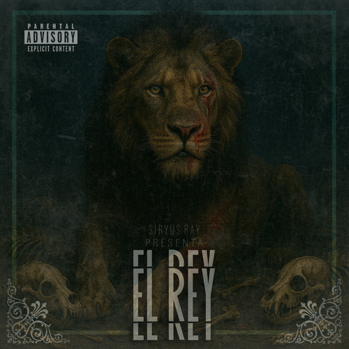 El Rey (Explicit)