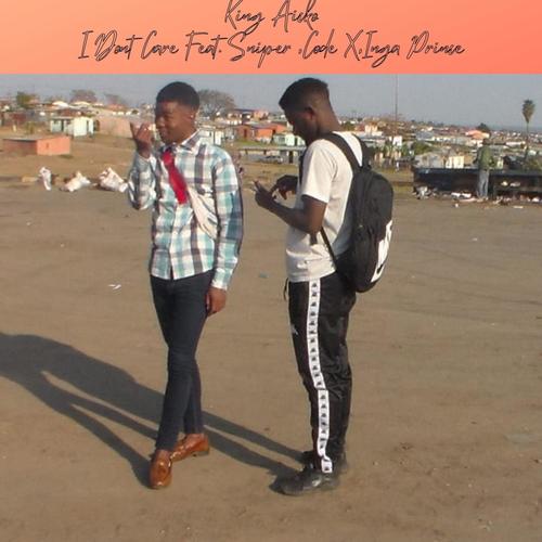 I Don't Care (feat. Sniper, Code X & Inga Prince) [Explicit]