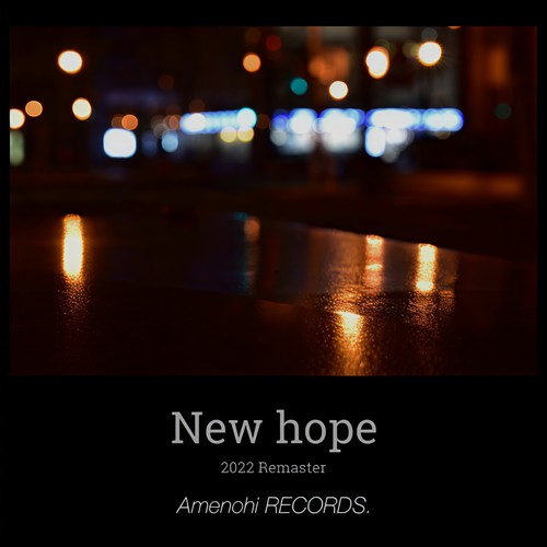 New hope (2022 Remaster)