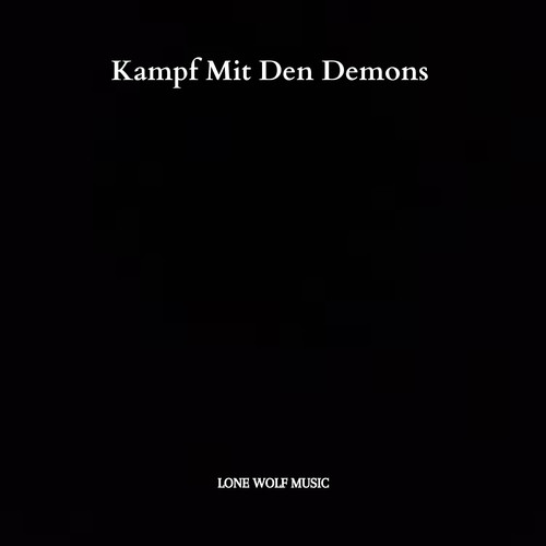 Kampf Mit Den Demons (Explicit)