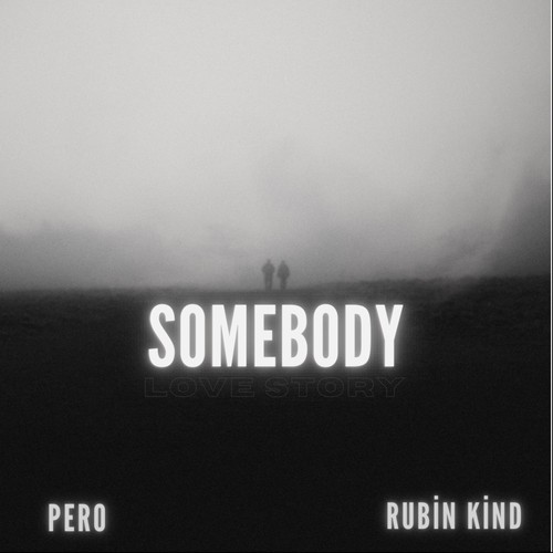 Somebody
