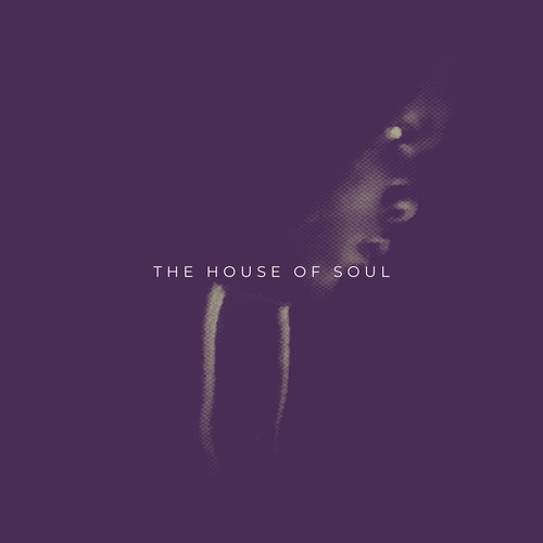 The House of SouL