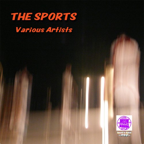 Sound of KYOTO～すきま～／THE SPORTS