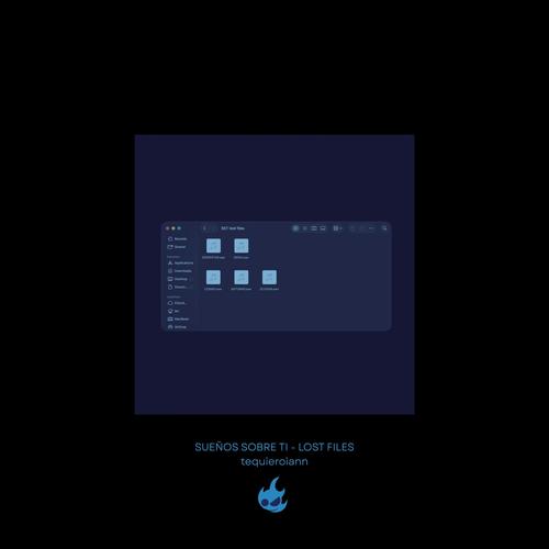 SUEÑOS SOBRE TI - LOST TAPES