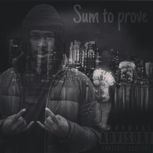something to prove (Explicit)
