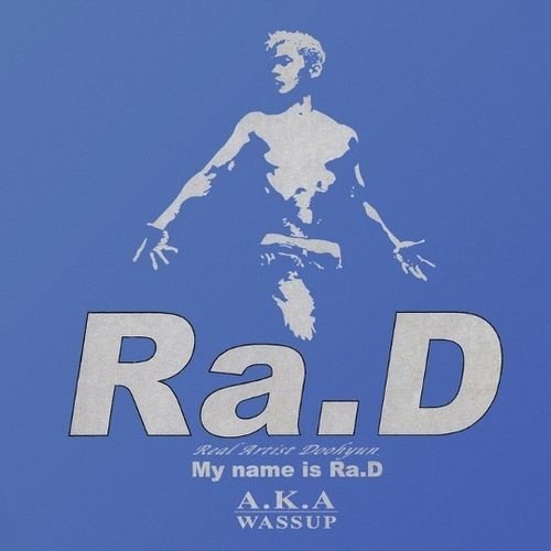 My Name Is Ra.D