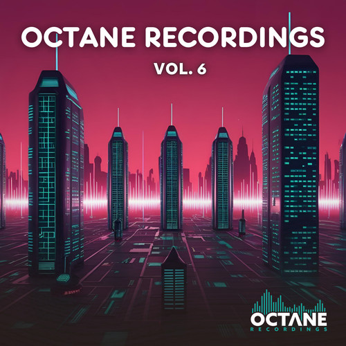 Octane Recordings, Vol. 6