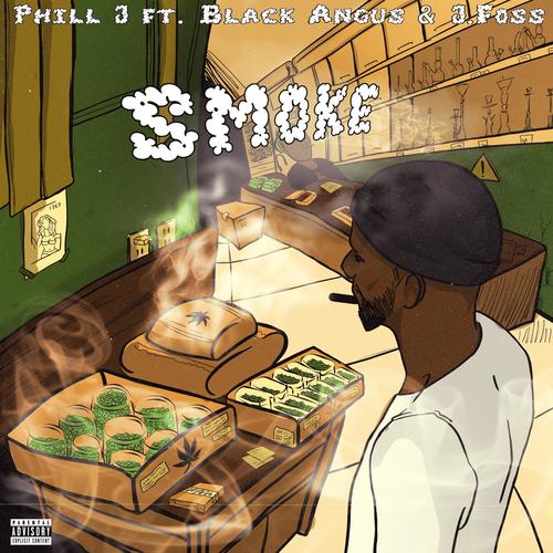 Smoke (feat. Black Angu$ & J. Foss) [Explicit]
