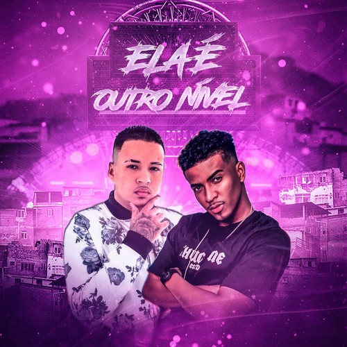 Ela É Outro Nível (Explicit)