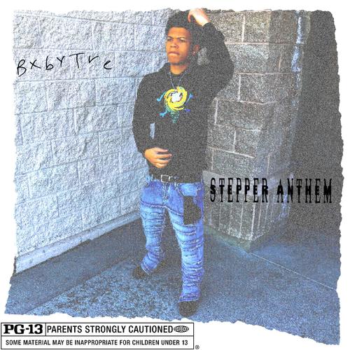 Stepper Anthem (Bjayy) (feat. Bjayy) [Explicit]