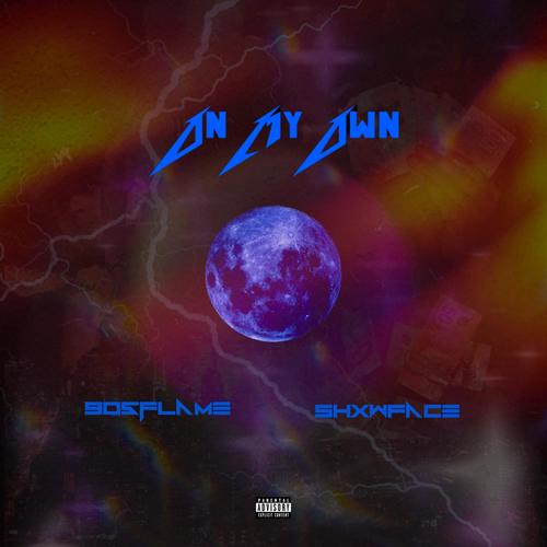 ON MY OWN (Explicit)