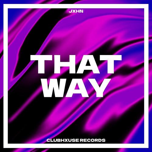 THAT WAY (Extended Version)