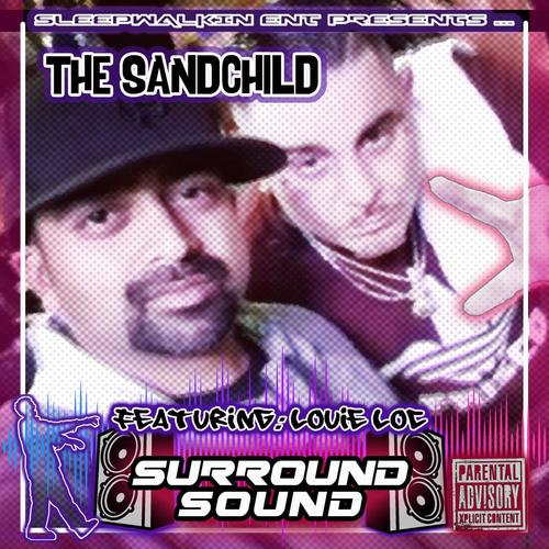 Surround Sound (feat. Louie Loc) [Explicit]