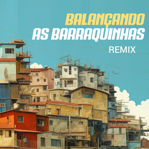 Balançando As Branquinhas Remix (Explicit)
