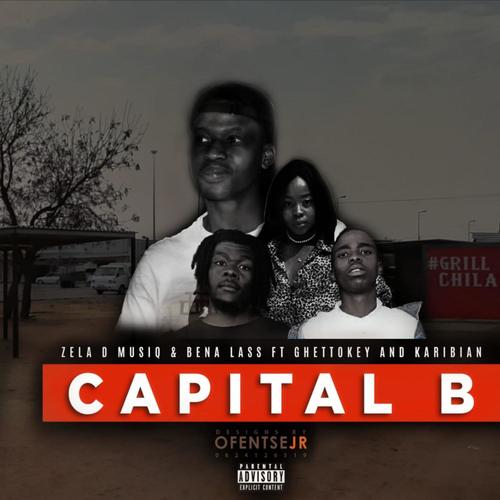 Capital B (feat. Bena Lass, Ghettokey & Karibian)