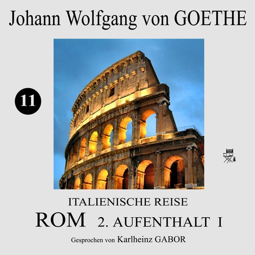 Italienische Reise: Rom 2. Aufenthalt I (11)
