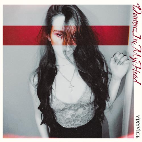 Demonz in My Head (Explicit)