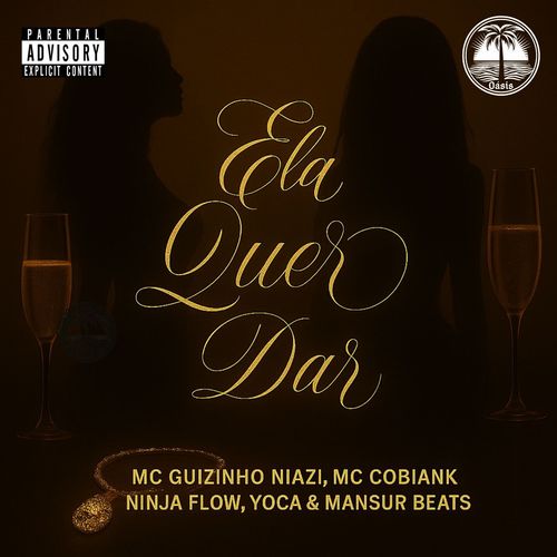 ELA QUER DAR (Explicit)