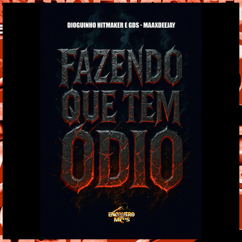 Fazendo Que Tem Ódio (Explicit)