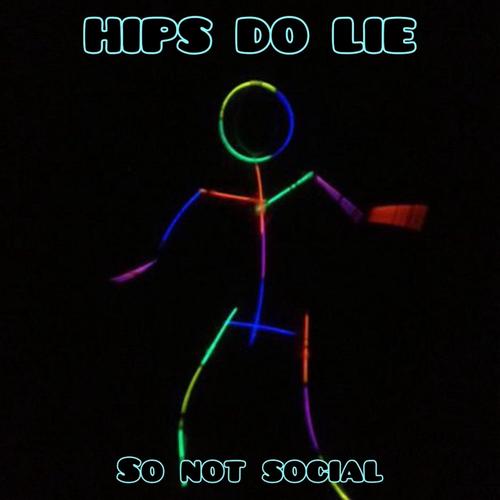 Hips Do Lie