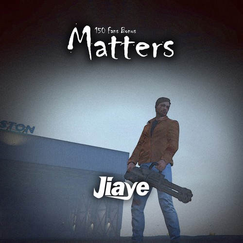 Matters (150 Fans Bonus)