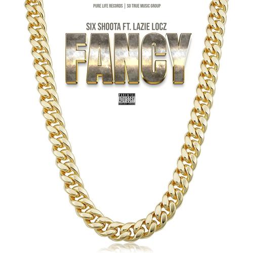 Fancy (feat. Six Shoota) [Explicit]