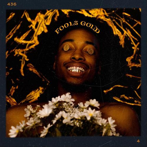 Fool’s Gold (Explicit)