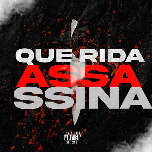Querida Assassina