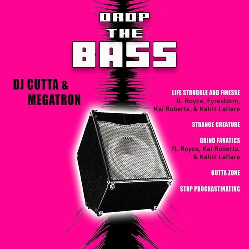 Drop The Bass