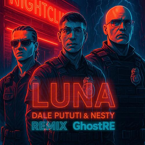Luna (feat. Dale Pututi & Nesty) [Remix]