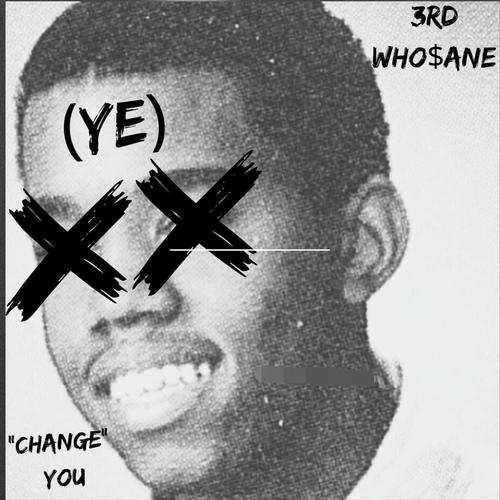 Change Me (Explicit)