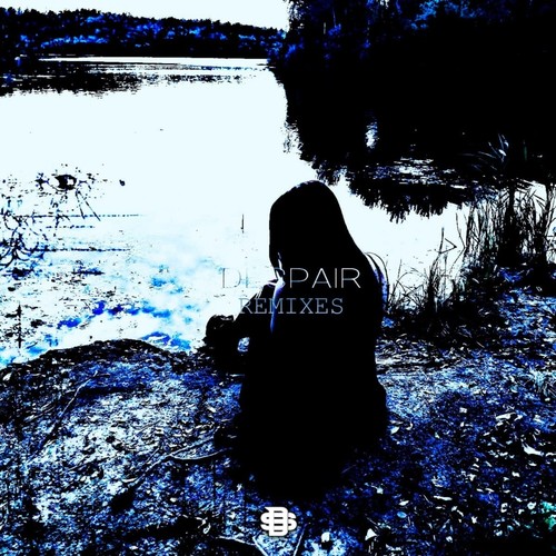 Despair (Remixes)