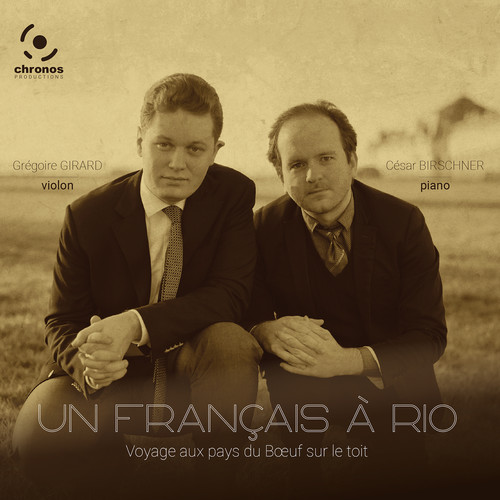 Un Français À Rio/Voyage aux pays du Boeuf sur le toit