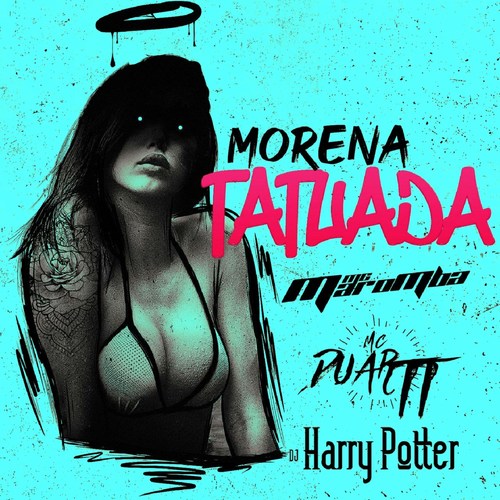 Morena Tatuada (Explicit)