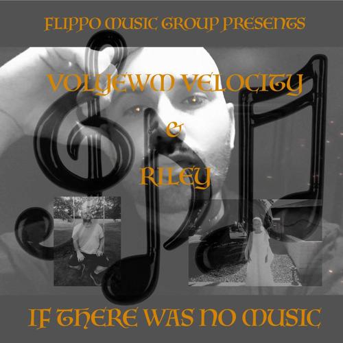If There Was No Music (feat. Riley)