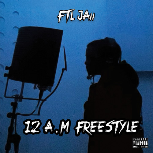 12 a.M Freestyle (Explicit)