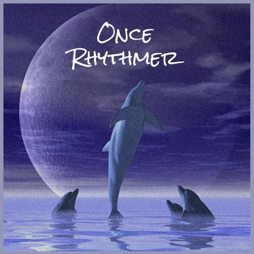 Once Rhythmer