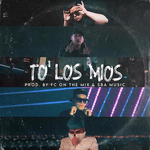 To' Los Míos (feat. Luxian, Mati *** & Fusok)