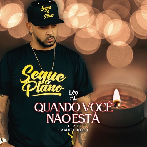 Quando Você Não Está
