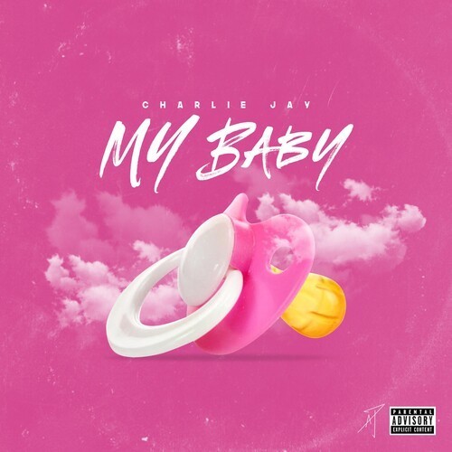 My Baby (Explicit)